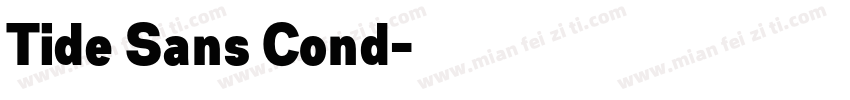 Tide Sans Cond字体转换
